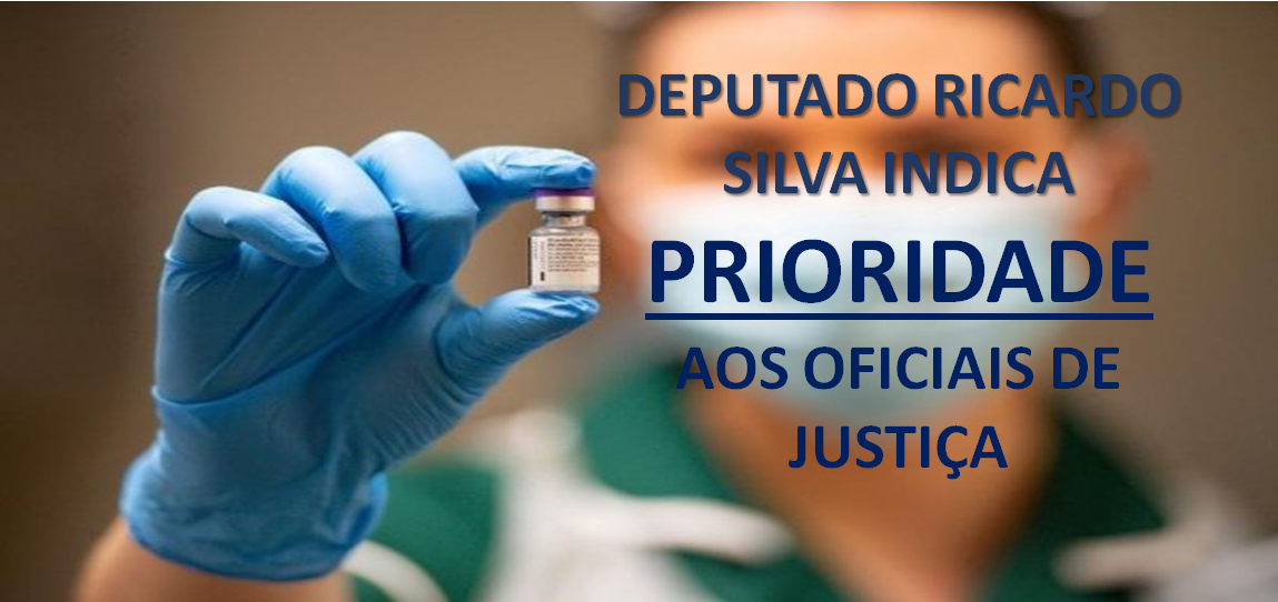 Leia mais sobre o artigo Indicação para vacinação prioritária para os Oficiais de Justiça