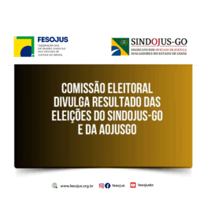 Leia mais sobre o artigo Fesojus-BR parabeniza nova Diretoria do Sindojus-GO e Aojusgo e reforça compromisso com a unidade da categoria