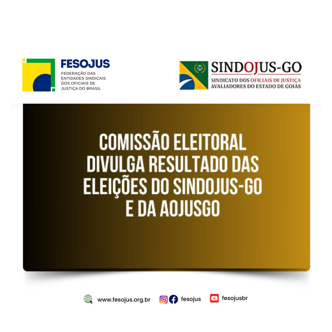 No momento, você está visualizando Fesojus-BR parabeniza nova Diretoria do Sindojus-GO e Aojusgo e reforça compromisso com a unidade da categoria